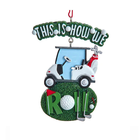 Golf Cart "This Is How We Roll" Ornament, thetreeboutique.ai